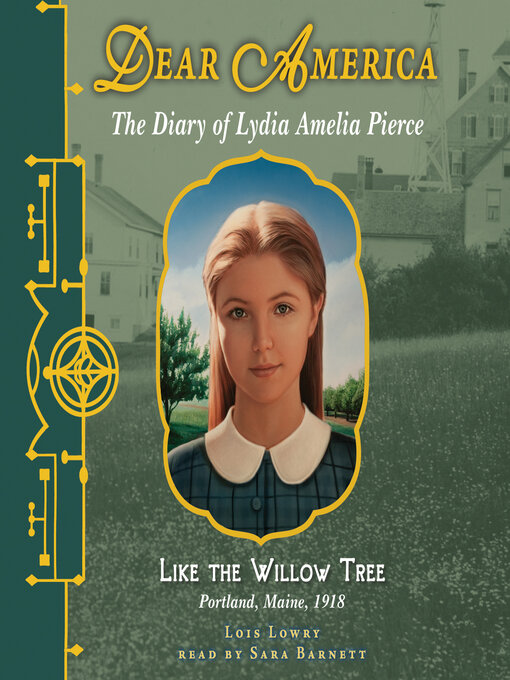 Title details for Like the Willow Tree (Dear America) by Lois Lowry - Wait list